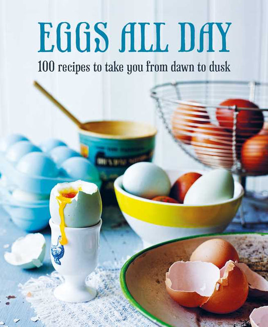 Eggs All Day by Ryland Peters & Small